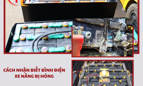 Cách nhận biết bình điện xe nâng bị hỏng