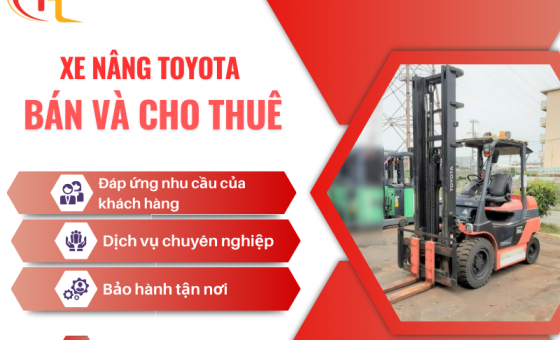 XE NÂNG TOYOTA, BÁN VÀ CHO THUÊ XE NÂNG GIÁ RẺ