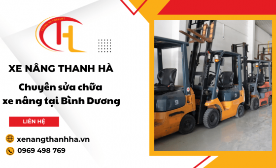 Dịch vụ sửa chữa xe nâng chuyên nghiệp, uy tín tại Bình Dương