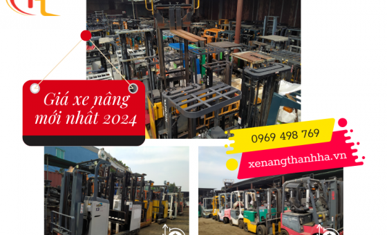Báo giá xe nâng mới nhất 2024 tại Việt Nam