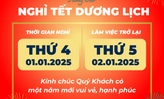 THÔNG BÁO LỊCH NGHỈ TẾT DƯƠNG LỊCH 2025