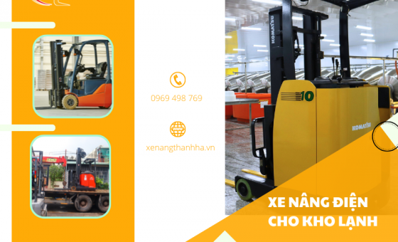 Xe nâng điện cho kho lạnh - Giải pháp tối ưu cho ngành thực phẩm
