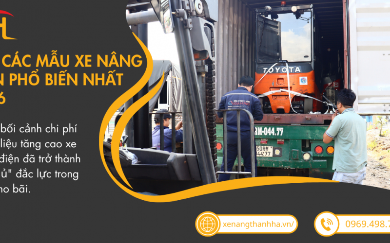 Top Các Mẫu Xe Nâng Điện Phổ Biến Nhất 2026: Giải Pháp Xanh Cho Doanh Nghiệp